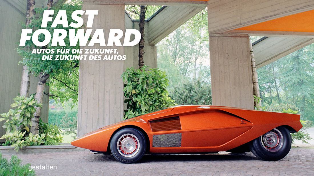 Fast Forward. Autos für die Zukunft, die Zukunft des Autos "Fast forward"