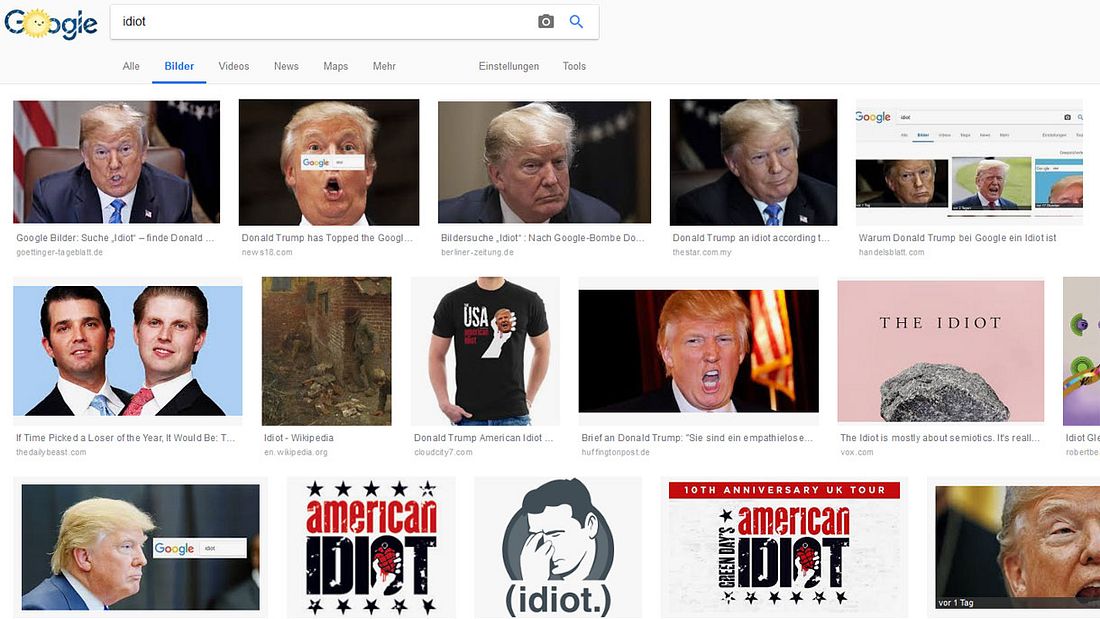 Wer Idiot bei Google-Bilder sucht, erhält Trump. Wer Idiot bei Google-Bilder sucht, erhält Trump.