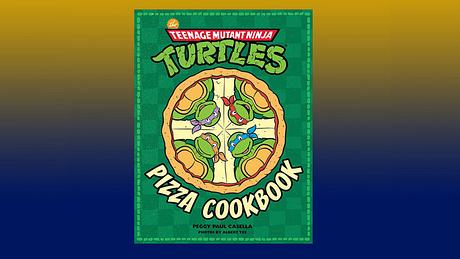 Das Turtles-Kochbuch The Teenage Mutant Ninja Turtles Pizza Cookbook ist ab dem 23. Mai in Deutschland erhältlich  - Foto: INSIGHT EDITIONS